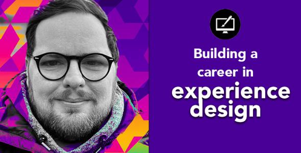Building a career in experience design
