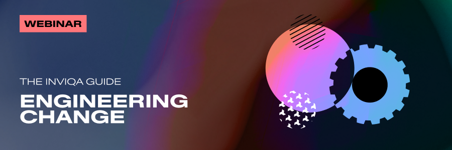 Abstract Image with the words Webinar and The Inviqa Guide Engineering Change on it