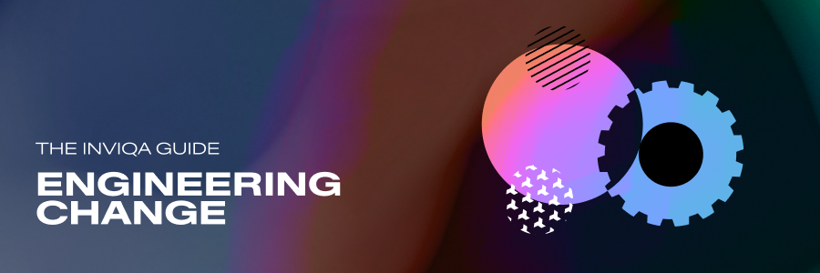 An abstract image with the words The Inviqa Guide Engineering Change on it